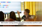 Επιμορφωτική Κιλκίς: MED-QUAD: online σεμινάριο για την εκπαίδευση στελεχών επιχειρήσεων, τοπικών κοινωνικό-οικονομικών φορέων και πανεπιστημίων
