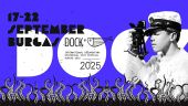 Διεθνές φεστιβάλ ιστορικού ντοκιμαντέρ DOCK στο Μπουργκάς: Μια μοναδική πολιτιστική εμπειρία τον Σεπτέμβριο
